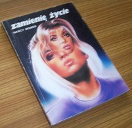 ZAMIENIĘ ŻYCIE Nancy Weber