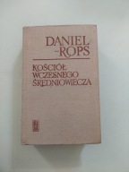 Kościół wczesnego średniowiecza Daniel-Rops