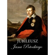 Jubileusz Jan Potocki POTOCCY Łańcut Antyki Obrazy