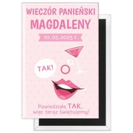 MAGNES pamiątka WIECZÓR PANIEŃSKI PREZENT dla PANNY MŁODEJ i GOŚCI upominek