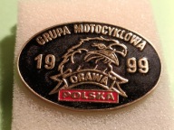 Oryg Odznaka - Grupa Motocyklowa - ORAWA - Polska- 1999r. - duża