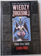 CZARNA MAGIA - ENCYKLOPEDIA WIEDZY ZAKAZANEJ duży, pięknie wydany leksykon