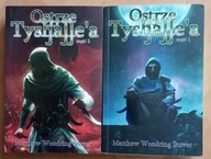 Ostrze Tyshalle'a część 1 i 2 Matthew Woodring Stover