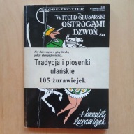 Witold Ślusarski - Ostrogami dzwoń
