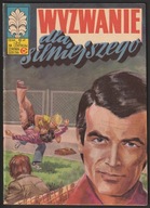 KAPITAN ŻBIK - WYZWANIE DLA SILNIEJSZEGO - 1978 - JERZY WRÓBLEWSKI