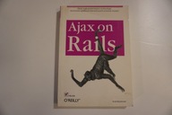 Ajax on Rails Scott Raymond