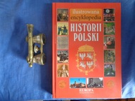 Ilustrowana encyklopedia historii Polski JoannaWojdon