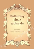 Kulturowy obraz zachwytu – Jolanta Bujak-Lechowicz (red.)