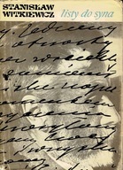 Stanisław Ignacy Witkiewicz - Listy do syna (Witkacy)