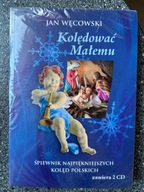 (KSIĄŻKA + 2CD) Kolędować Małemu-Śpiewnik Najpiękniejszych Kolęd Polskich