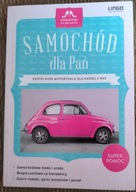 Samochód dla Pań Urszula Nelken