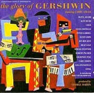 THE GLORY OF GERSHWIN CD P.Gabriel, Sting, K.Bush,E.John