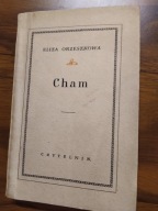CHAM ELIZA ORZESZKOWA