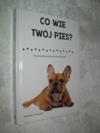 Co wie Twój pies? - Sophie Collins