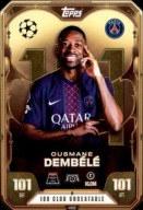 TOPPS MATCH ATTAX 2025-2026 100 CLUB UNBEATABLE OUSMANE DEMBELE PSG 468