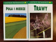 LEKSYKON PRZYRODNICZY POLA I MIEDZE + TRAWY