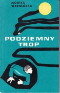 Podziemny trop M Warneńska