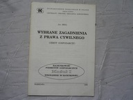 WYBRANE ZAGADNIENIA Z PRAWA CYWILNEGO OBRÓT GOSPODARCZY