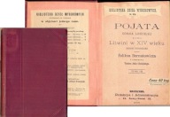 Pojata córka Lezdejki 1898 tom II i III Litwini XIV Feliks Bernatowicz