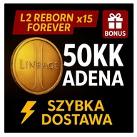 Lineage 2 L2 Reborn Forever x15 [H5] | 50KK Adena | Nowy Sezon NEW | Szybko