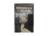 Kriegsgefangener nr 159 wraca do domu Jerzy Dyjeciński