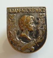 ADAM MICKIEWICZ - 150 rocznica urodzin - odznaka 1798 - 1943