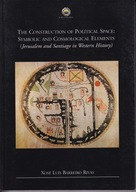 Construction of Political Space A Study of the Way of St. James ; jak nowa