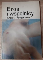 Eros i wspólnicy Andrzej Haegenbarth