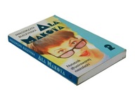 Ala Makota - notatnik sfrustrowanej nastolatki 2 - Małgorzata Budzyńska