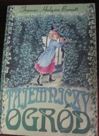 Tajemniczy Ogród F.H. Burnett