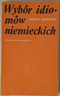 Wybór idiomów niemieckich / Adolf Donath