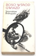 Boso wśród gwiazd Stanisław Biskupski