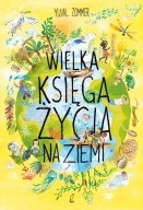 WIELKA KSIĘGA ŻYCIA NA ZIEMI, YUVAL ZOMMER, NOWA