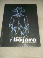 ADAM BOJARA malarstwo