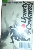 Uparty z Czwartej Krzysztof Wójtowicz