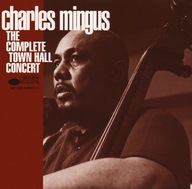 Charles Mingus "The Complete Town Hall Concert" - CD