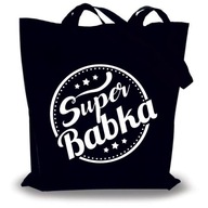 Torba eko bawełniana zakupy prezent SUPER BABKA dzień kobiet - czarna