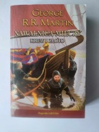 Nawałnica mieczy Tom 2 Krew i złoto George R.R. Martin