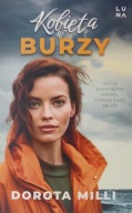 Kobieta w burzy Dorota Milli