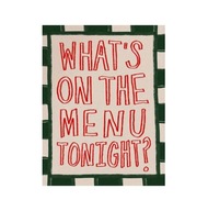 Plakat „What’s On The Menu Tonight?” – Kuchenny Akcent Vintage