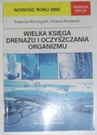 Wielka ksiega drenażu - Federica Romegialli, Viviana Fontanari