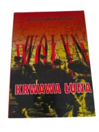 Kucharski - Krwawa łuna (Wołyń)