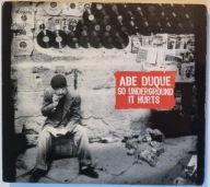 Abe Duque So Underground It Hurts EX Germany CD Irl