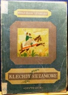 Klechdy sezamowe, Bolesław LEŚMIAN (il Eugenia RÓŻAŃSKA) [SW Czytelnik 1950