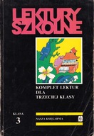 Komplet Lektur dla Trzeciej Klasy Lektury Szkolne Magdalena Kwiatkowska