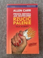 Prosta metoda jak skutecznie rzucić palenie dla kobiet Allen Carr