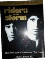 The Doors - Riders On The Storm, Moje życie z Jimem Morrisonem i The Doors