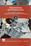Przewodnik do petrografii Manecki Muszyński AGH + CD