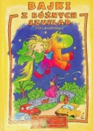 Bajki z różnych szuflad Anna Karwińska