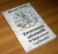 ZWIERZENIA ADIUTANTA W BELWEDERZE I NA ZAMKU Comte